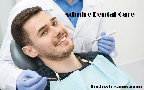 Admire Dental Care: Your Trusted Partner for Healthy Smiles